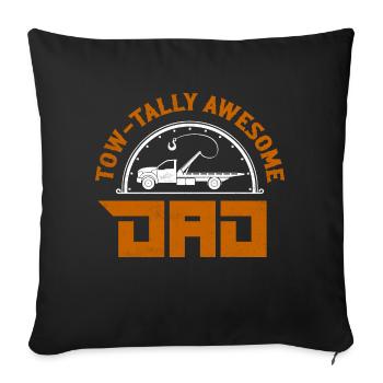 Tow-Tally Awesome Dad Trucking Tow Truck Driver - Sofakissenbezug 45 x 45 cm - Schwarz - Vorne