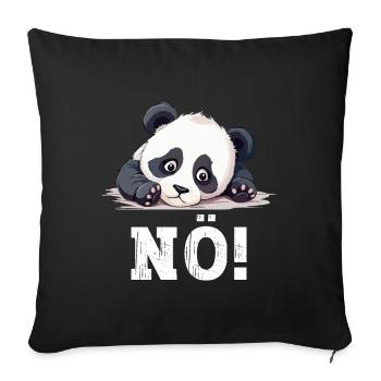 Nö Einfach Nö No Nein Panda Bär Süß Lustig Spruch - Sofakissenbezug 45 x 45 cm - Schwarz - Vorne