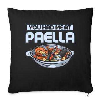 Vous m’avez eu à la nourriture Paella Plat de riz Espana - Housse de coussin décorative 45 x 45 cm - noir - Devant