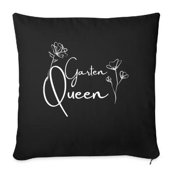 Blütenkönigin: Entdecke die 'Garten Queen' in Dir! - Sofakissenbezug 45 x 45 cm - Schwarz - Vorne