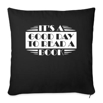 It's A Good Day To Read A Book School Reading Love - Sofa pillowcase 17,3'' x 17,3'' (45 x 45 cm) - black - Front