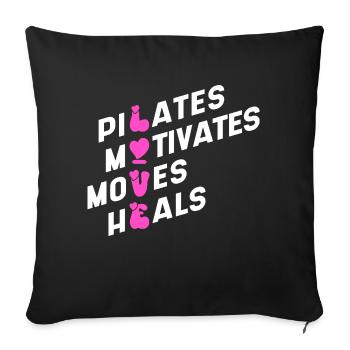 Pilates motivates moves heals - Sofa pillowcase 17,3'' x 17,3'' (45 x 45 cm) - black - Front