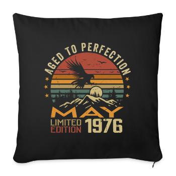 May 1976 Birthday May 1976 Gift 1976 May - Sofa pillowcase 17,3'' x 17,3'' (45 x 45 cm) - black - Front