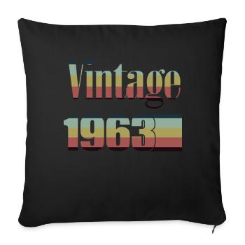 1963 Geburtstag 1963 Jahrgang 1963 Geburtstag - Sofakissenbezug 45 x 45 cm - Schwarz - Vorne