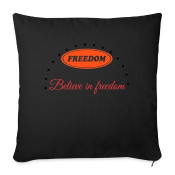 BELIEVE IN FREEDOM - Sofa pillowcase 17,3'' x 17,3'' (45 x 45 cm) - black - Front