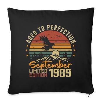 September 1989 Birthdays born in September 1989 - Sofa pillowcase 17,3'' x 17,3'' (45 x 45 cm) - black - Front