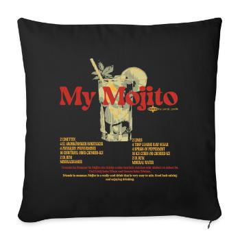 My Mojito Rezept. Das perfekte Sommergeschenk - Sofakissenbezug 45 x 45 cm - Schwarz - Vorne