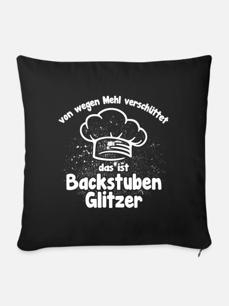 Backstuben Glitzer lustiger Bäckerspruch - Sofakissenbezug 45 x 45 cm - Schwarz