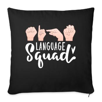 Language Squad Lip Reading American Sign Language - Sofakissenbezug 45 x 45 cm - Schwarz - Vorne
