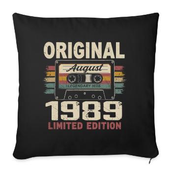August 1989 August 1989 Gift August 1989 August 1989 - Sofa pillowcase 17,3'' x 17,3'' (45 x 45 cm) - black - Front