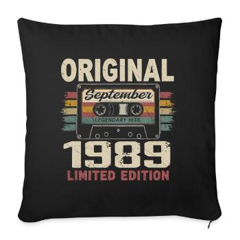 September 1989 Birthday, born in September 1989 - Sofa pillowcase 17,3'' x 17,3'' (45 x 45 cm) - black - Front