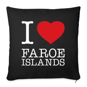 i love Faroe Islands - Sofakissenbezug 45 x 45 cm - Schwarz - Vorne