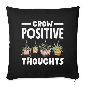 Grow Positive Thoughts Plant Lover - Sofa pillowcase 17,3'' x 17,3'' (45 x 45 cm) - black - Front