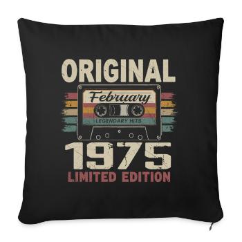 February 1975, February 1975 Birthday Gift - Sofa pillowcase 17,3'' x 17,3'' (45 x 45 cm) - black - Front