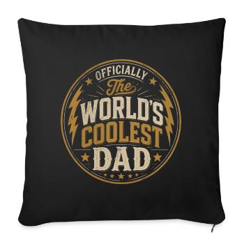 Officially the Coolest Dad in the World - Sofa pillowcase 17,3'' x 17,3'' (45 x 45 cm) - black - Front