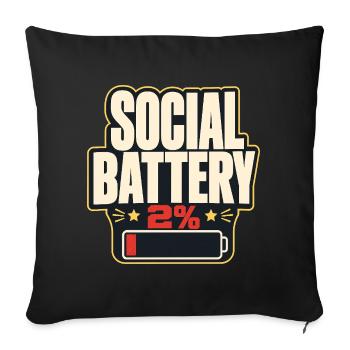 Funny Gift, Social Battery 2% Gen Z Humor - Sofa pillowcase 17,3'' x 17,3'' (45 x 45 cm) - black - Front