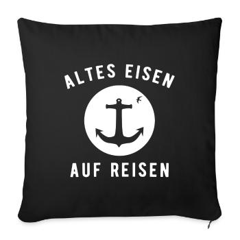 Altes Eisen auf Reisen - Sofakissenbezug 45 x 45 cm - Schwarz - Vorne