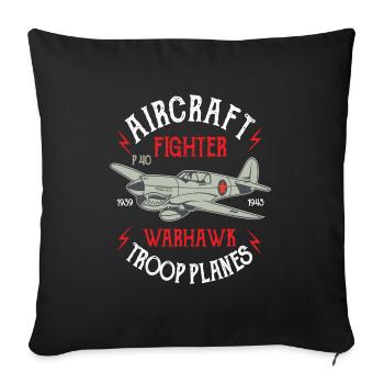 Aircraft Warhawk Troop Plane Fighter Gift Flight - Sofakissenbezug 45 x 45 cm - Schwarz - Vorne