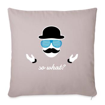 so what Sir - Sofakissenbezug 45 x 45 cm - helles Taupe - Vorne