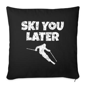 Skiez-vous plus tard (vintage / blanc) après-ski skieur - Housse de coussin décorative 45 x 45 cm - noir - Devant