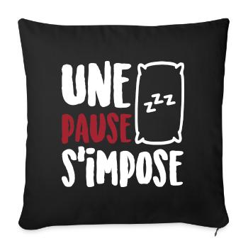 Une pause s'impose - Housse de coussin décorative 45 x 45 cm - noir - Devant