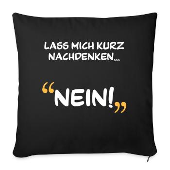 Nein! Nein Shirt - Sofakissenbezug 45 x 45 cm - Schwarz - Vorne