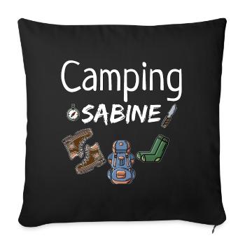 Camping Sabine Camper Camperin Geschenk - Sofakissenbezug 45 x 45 cm - Schwarz - Vorne