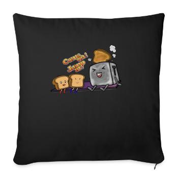 Kawaii-Toastmit witzigem Spruch - Sofakissenbezug 45 x 45 cm - Schwarz - Vorne