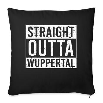 Straight outta Wuppertal white - Sofakissenbezug 45 x 45 cm - Schwarz - Vorne