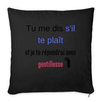 Tu me dis s'il te plaît et je te répondrai - Housse de coussin décorative 45 x 45 cm - noir - Devant