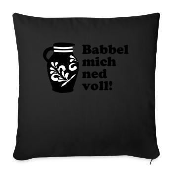 Bembel "Babbel mich ned voll!" Design #Hessen #FFM - Sofakissenbezug 45 x 45 cm - Schwarz - Vorne