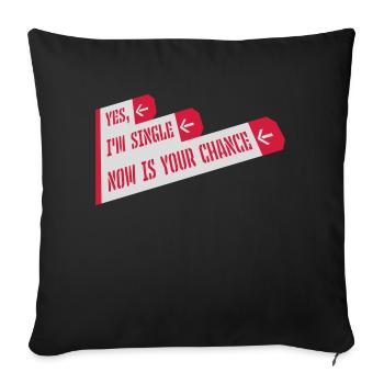 célibataire maintenant votre chance - Housse de coussin décorative 45 x 45 cm - noir - Devant