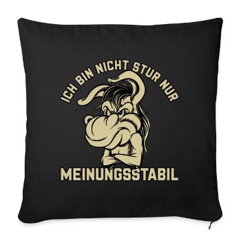 Ich bin nicht stur - nur meinungsstabil Esel - Sofakissenbezug 45 x 45 cm - Schwarz - Vorne