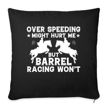 Driving too fast can hurt - barrel - Sofa pillowcase 17,3'' x 17,3'' (45 x 45 cm) - black - Front