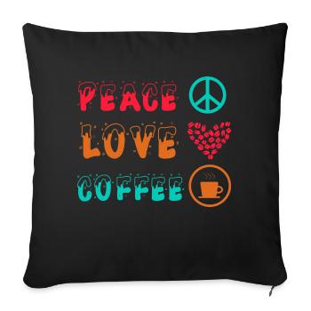 PEACE LOVE COFFEE - Sofa pillowcase 17,3'' x 17,3'' (45 x 45 cm) - black - Front