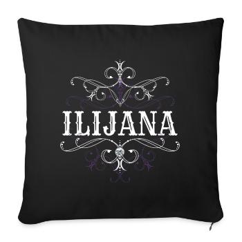 Ilijana Surname First name personalized - Sofa pillowcase 17,3'' x 17,3'' (45 x 45 cm) - black - Front