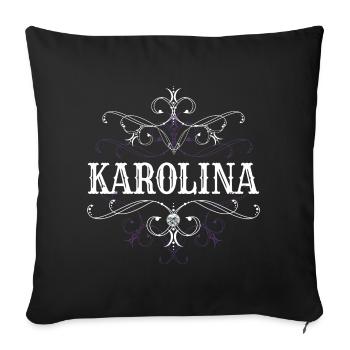 Karolina Surname First Name Personalized - Sofa pillowcase 17,3'' x 17,3'' (45 x 45 cm) - black - Front
