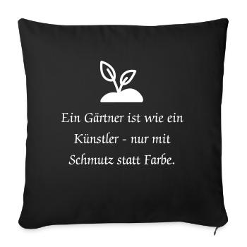 Lusitger Garten Spruch - Sofakissenbezug 45 x 45 cm - Schwarz - Vorne