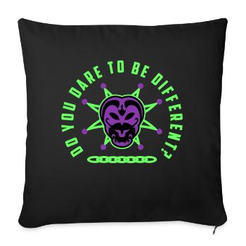 "Do You dare to be different?! - Sofa pillowcase 17,3'' x 17,3'' (45 x 45 cm) - black - Front