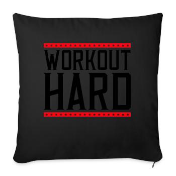 Workout Hard 2 - Sofa pillowcase 17,3'' x 17,3'' (45 x 45 cm) - black - Front