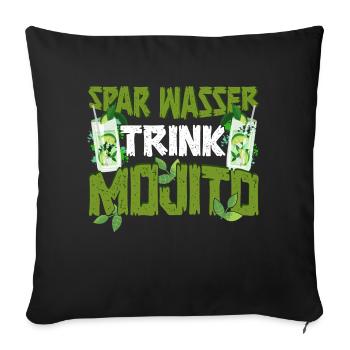 Mojito Spar Wasser trink Mojito Cocktail - Sofakissenbezug 45 x 45 cm - Schwarz - Vorne