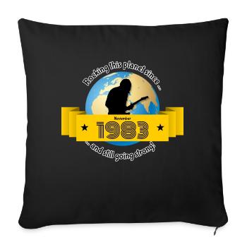 40e anniversaire Bouleverser cette planète depuis 11/1983 - Housse de coussin décorative 45 x 45 cm - noir - Devant