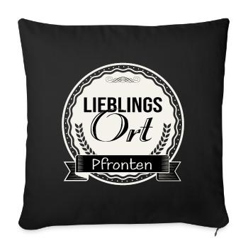 Lieblingsort Pfronten - Sofakissenbezug 45 x 45 cm - Schwarz - Vorne