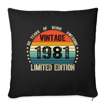Vintage 1981 43 Years Old 43th Birthday Limited - Housse de coussin décorative 45 x 45 cm - noir - Devant