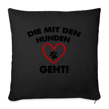 Who walks with the dogs - Sofa pillowcase 17,3'' x 17,3'' (45 x 45 cm) - black - Front