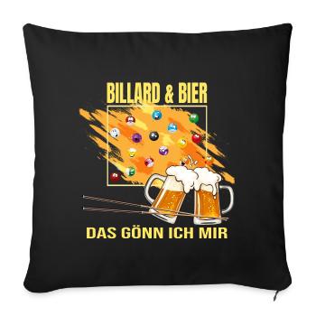 Billard & Bier - Das gönn ich mir - Sofakissenbezug 45 x 45 cm - Schwarz - Vorne
