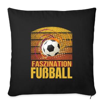 Faszination Fußball - Sofakissenbezug 45 x 45 cm - Schwarz - Vorne