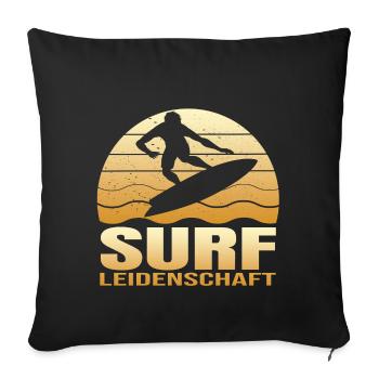 Surf Leidenschaft - Sofakissenbezug 45 x 45 cm - Schwarz - Vorne