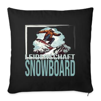 Leidenschaft Snowboard - Sofakissenbezug 45 x 45 cm - Schwarz - Vorne