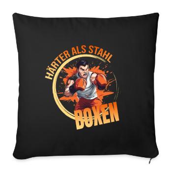 Härter wie Stahl - Boxen - Sofakissenbezug 45 x 45 cm - Schwarz - Vorne